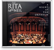 Rita Macneil - A Night at the Orpheum